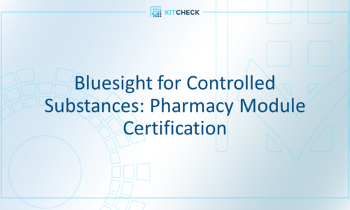 Bluesight for Controlled Substances: Pharmacy Module